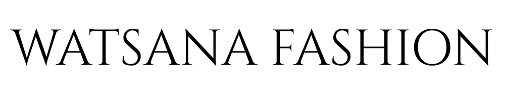 Watsana Fashion